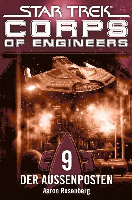 Aaron Rosenberg - Star Trek - Corps of Engineers 09: Der Außenposten, E-bok. Tillgänglighet: Lägg i varukorg