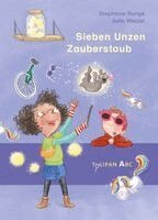 Stephanie Runge - Sieben Unzen Zauberstaub, Inbunden. Tillgänglighet: Lägg i varukorg