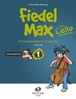 Andrea Holzer-Rhomberg - Fiedel-Max goes Cello 1 - Klavierbegleitung, Inbunden