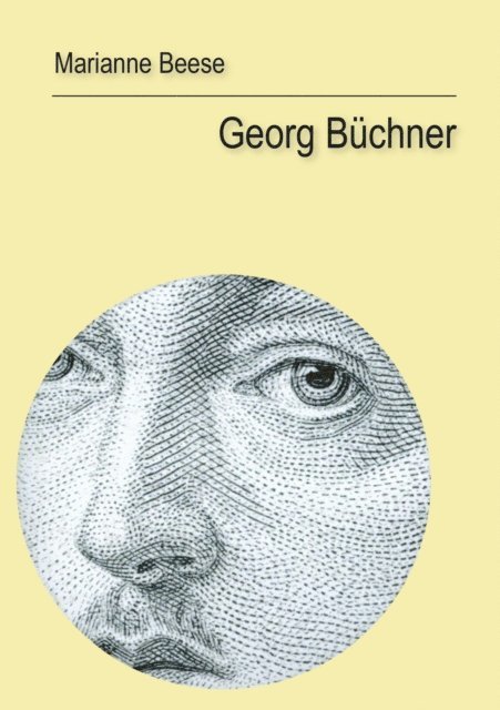 Marianne Beese - Georg Büchner, E-bok