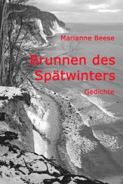 Marianne Beese - Brunnen des Spätwinters, E-bok