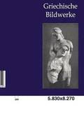 Griechische Bildwerke