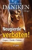 Erich Däniken - Neugierde verboten!, Inbunden. Tillgänglighet: Lägg i varukorg