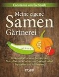 Meine eigene Samengrtnerei