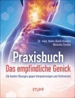 Heike Bueß-Kovács, Melanie Dzsida - Praxisbuch: Das empfindliche Genick, Inbunden