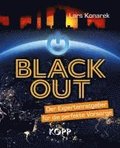 Blackout - Der Expertenratgeber fr die perfekte Vorsorge