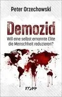 Peter Orzechowski - Demozid, Inbunden. Tillgänglighet: Lägg i varukorg