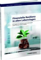 Helmut Peters, Jacob Risse - Finanzielle Resilienz in allen Lebenslagen, Häftad