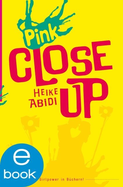Heike Abidi - Close Up, E-bok
