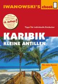 Karibik - Kleine Antillen - Reisefuhrer von Iwanowski