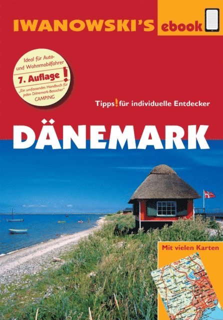 Ulrich Quack, Dirk Kruse-Etzbach - Dänemark - Reiseführer von Iwanowski, E-bok