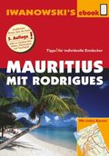 Mauritius mit Rodrigues - Reisefuhrer von Iwanowski