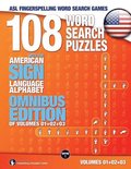 108 Word Search Puzzles with the American Sign Language Alphabet Volume 04