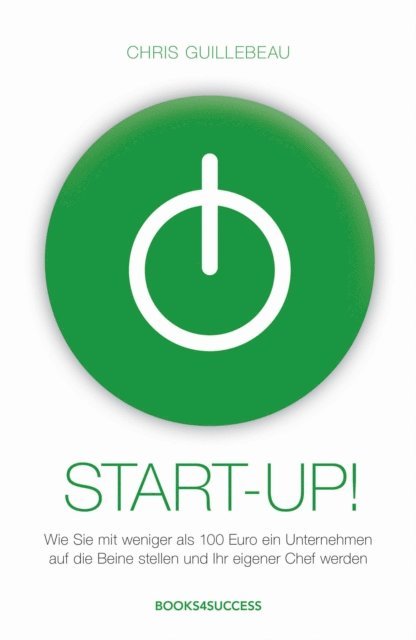 Chris Guillebeau - Start-up!, E-bok