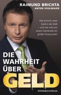 Die Wahrheit über Geld