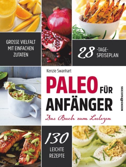 Kenzie Swanhart - Paleo für Anfänger, E-bok