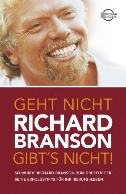 Richard Branson - Geht nicht gibt's nicht!, E-bok