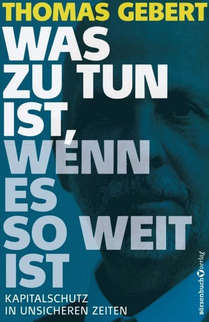 Thomas Gebert - Was zu tun ist, wenn es so weit ist, E-bok
