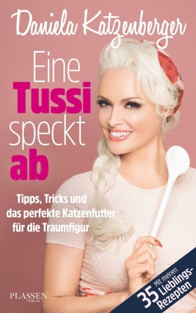 Daniela Katzenberger - Eine Tussi speckt ab, E-bok. Tillgänglighet: Lägg i varukorg