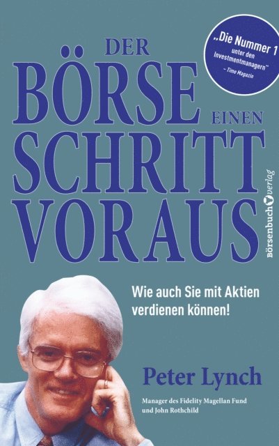 Peter Lynch - Der Börse einen Schritt voraus - Neuauflage, E-bok