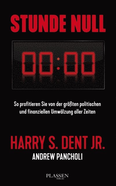 Harry S. Dent - Stunde Null, E-bok