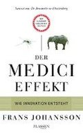 Der Medici-Effekt