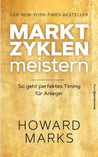 Howard Marks - Marktzyklen meistern, E-bok