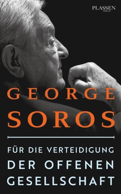 George Soros - Für die Verteidigung der offenen Gesellschaft, E-bok