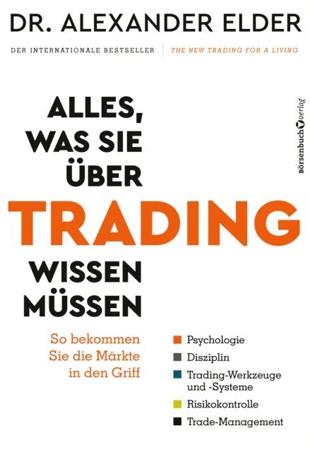 Alexander Elder - Alles, was Sie über Trading wissen müssen, E-bok
