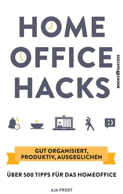 Aja Frost - Homeoffice Hacks, E-bok