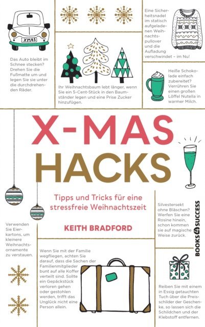 Keith Bradford - X-Mas Hacks, E-bok