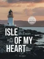 Jim McEwan - Jim McEwan: Isle of my heart, Inbunden. Tillgänglighet: Lägg i varukorg