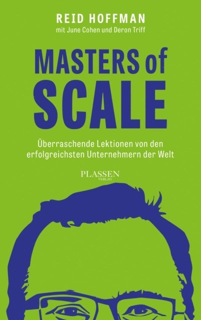 Deron Triff, June Cohen, Reid Hoffman - Masters of Scale, E-bok