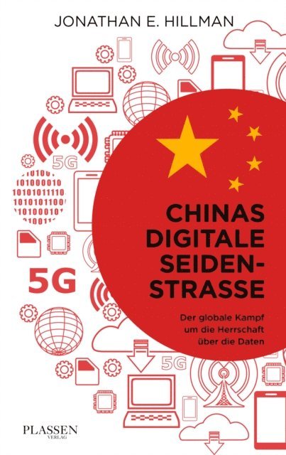 Jonathan E. Hillman - Chinas digitale Seidenstraße, E-bok
