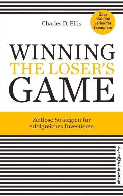 Charles D. Ellis - Winning the Loser's Game, E-bok