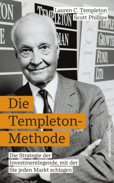 Scott Phillips, Lauren C. Templeton - Die Templeton-Methode, E-bok