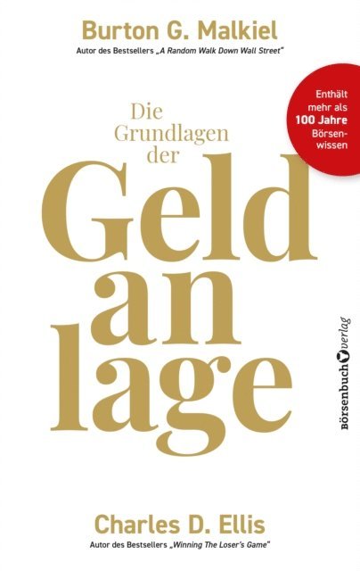 Charles D. Ellis, Burton G. Malkiel - Die Grundlagen der Geldanlage, E-bok