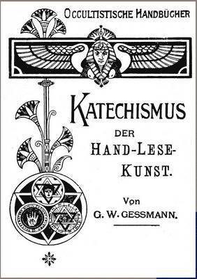 G W Gessmann - Katechismus der Hand-Lese-Kunst, Häftad