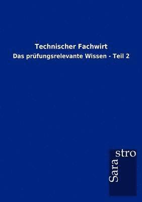 Sarastro Gmbh - Technischer Fachwirt, Häftad. Tillgänglighet: Lägg i varukorg