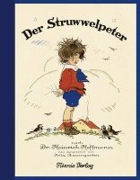 Heinrich Hoffmann - Der Struwwelpeter, Inbunden