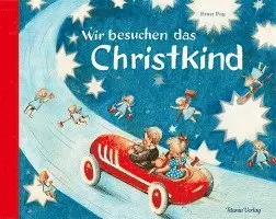 Ernst Fay - Wir besuchen das Christkind, Inbunden. Tillgänglighet: Lägg i varukorg