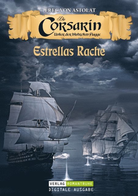 Erec von Astolat - DIE CORSARIN 1, E-bok