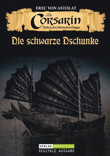 Erec von Astolat - DIE CORSARIN 4, E-bok
