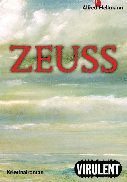 Alfred Hellmann - Zeuss, E-bok