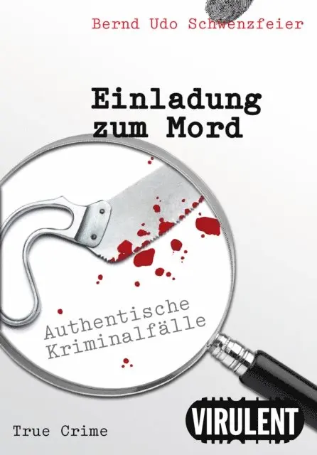 Bernd Udo Schwenzfeier - Einladung zum Mord, E-bok. Tillgänglighet: Lägg i varukorg