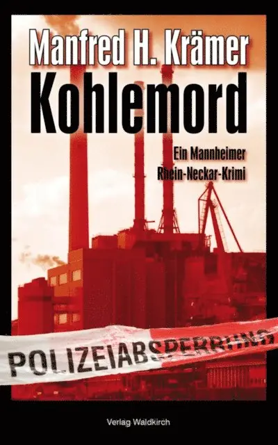 Manfred Kramer - Kohlemord, E-bok. Tillgänglighet: Lägg i varukorg