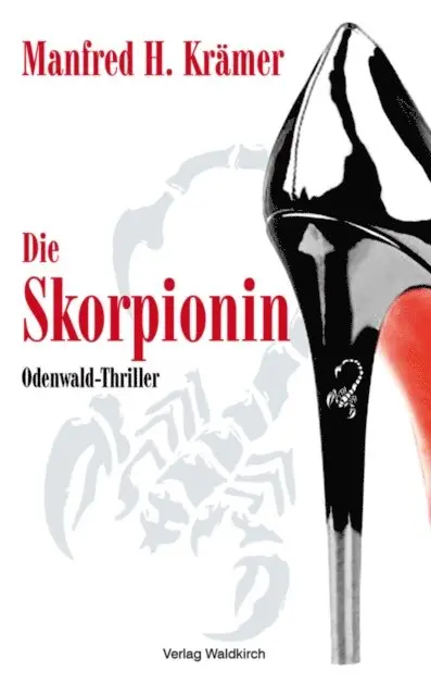Manfred Kramer - Die Skorpionin, E-bok. Tillgänglighet: Lägg i varukorg