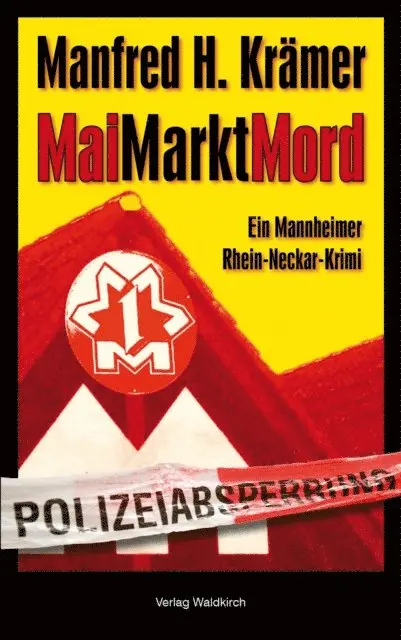 Manfred Kramer - MaiMarktMord, E-bok. Tillgänglighet: Lägg i varukorg