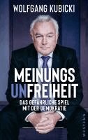Wolfgang Kubicki - Meinungsunfreiheit, Häftad