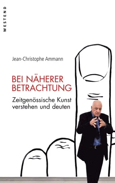 Jean-Christophe Ammann - Bei näherer Betrachtung, E-bok. Tillgänglighet: Lägg i varukorg